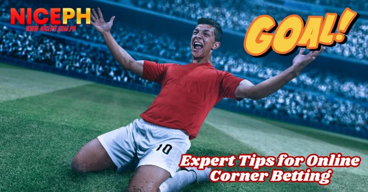 Expert Tips for Online Corner Betting