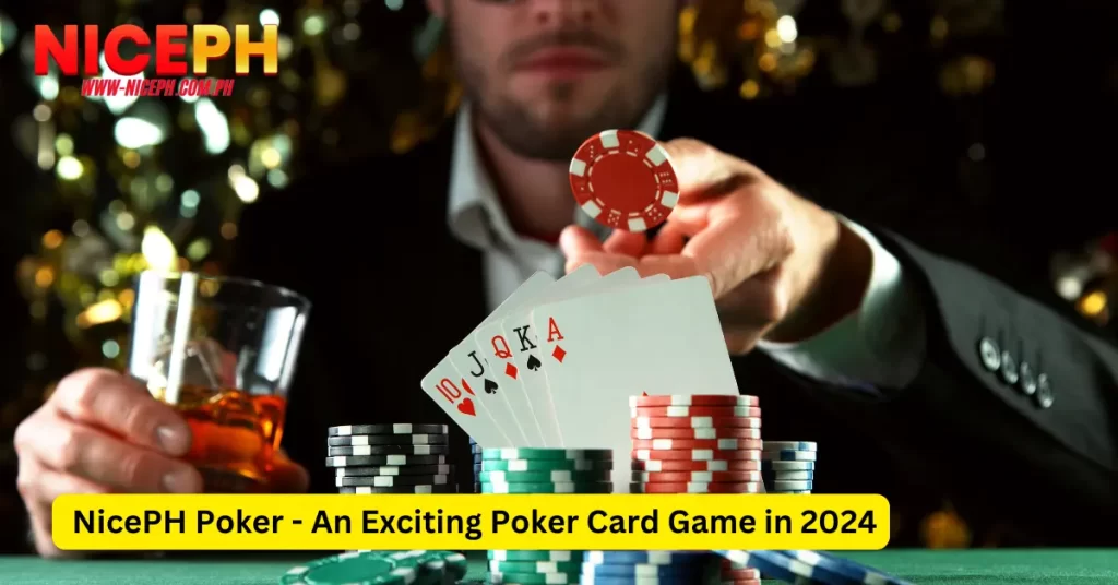 NicePH Poker - An Exciting Poker Card Game in 2024